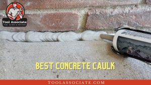 Best Concrete caulk