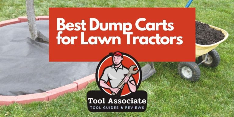 Best Dump Carts for Lawn Tractors – 2022 ( Reviews & Guide)